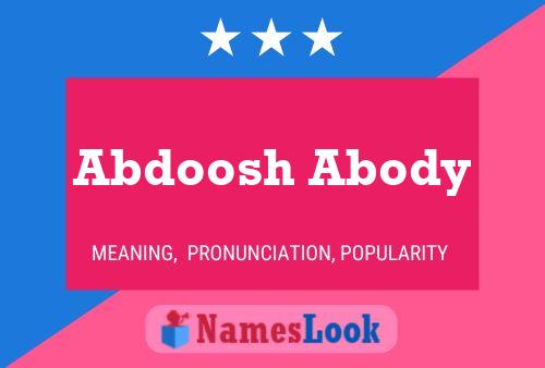 Abdoosh Abody Name Poster