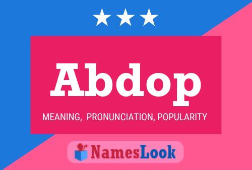 Abdop Name Poster