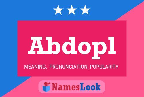 Abdopl Name Poster