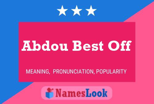 Abdou Best Off Name Poster