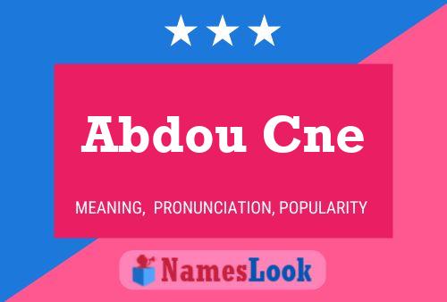 Abdou Cne Name Poster