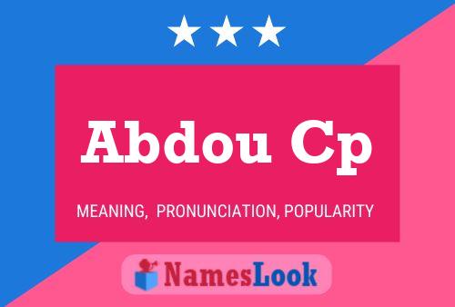 Abdou Cp Name Poster