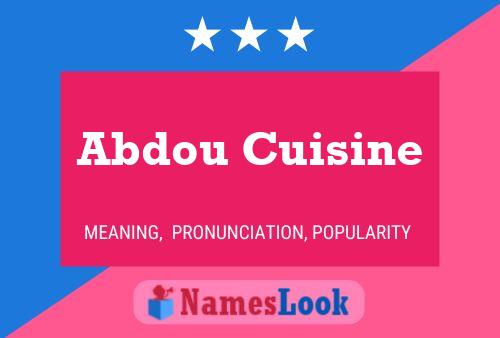 Abdou Cuisine Name Poster