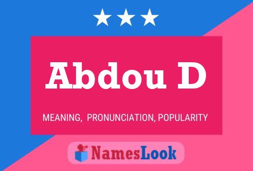 Abdou D Name Poster