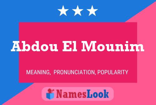 Abdou El Mounim Name Poster