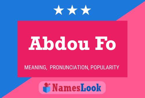 Abdou Fo Name Poster