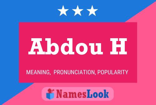 Abdou H Name Poster