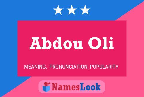 Abdou Oli Name Poster