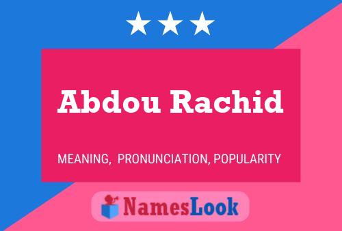 Abdou Rachid Name Poster