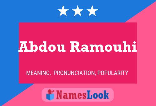 Abdou Ramouhi Name Poster