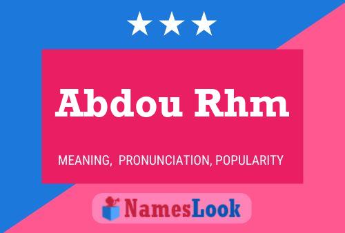 Abdou Rhm Name Poster