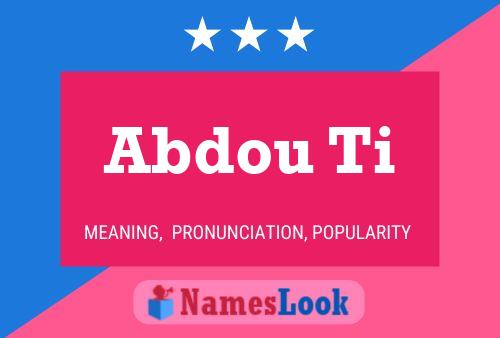 Abdou Ti Name Poster