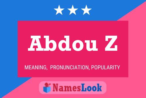 Abdou Z Name Poster