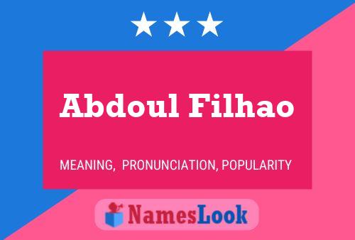 Abdoul Filhao Name Poster