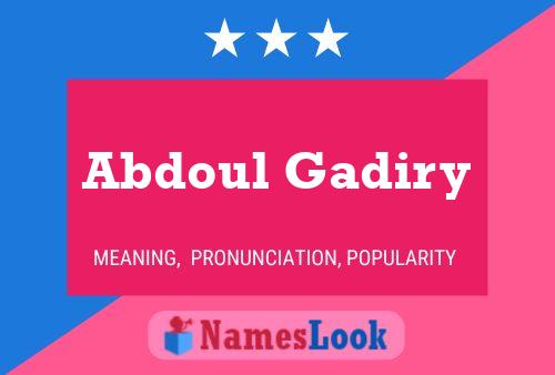 Abdoul Gadiry Name Poster