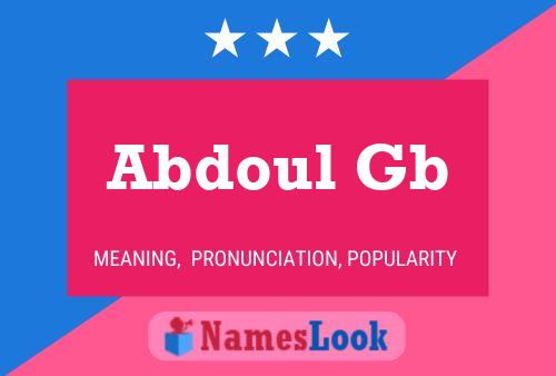 Abdoul Gb Name Poster