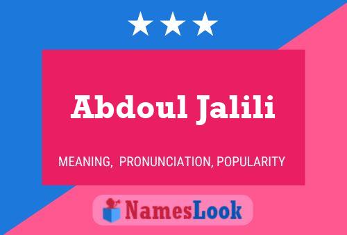 Abdoul Jalili Name Poster