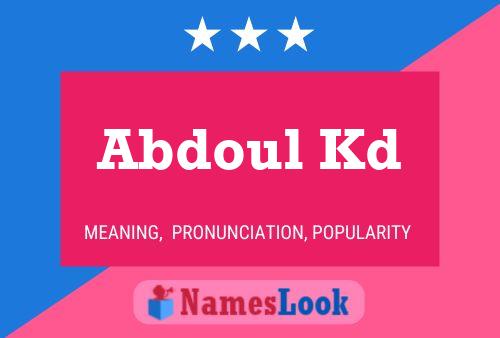 Abdoul Kd Name Poster