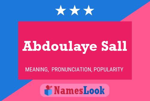 Abdoulaye Sall Name Poster