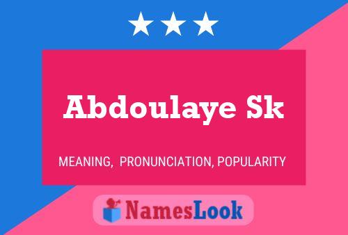 Abdoulaye Sk Name Poster