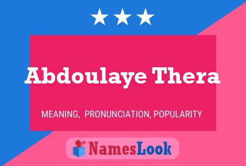 Abdoulaye Thera Name Poster