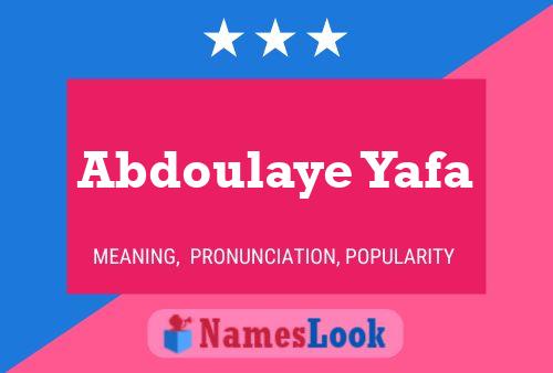 Abdoulaye Yafa Name Poster