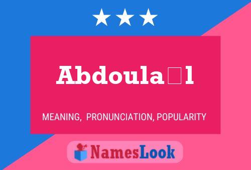 Abdoulaïl Name Poster