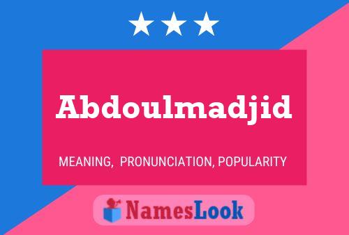 Abdoulmadjid Name Poster