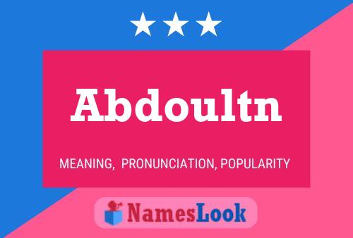 Abdoultn Name Poster