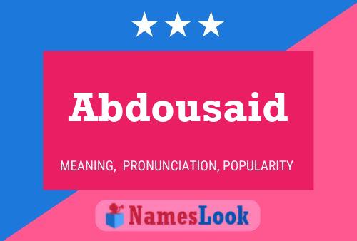 Abdousaid Name Poster