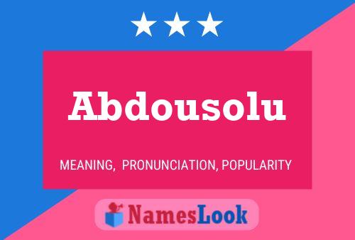 Abdousolu Name Poster