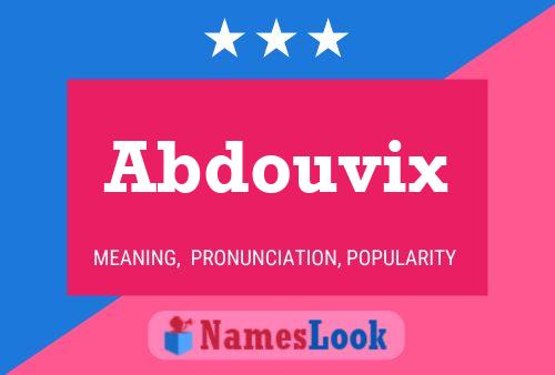 Abdouvix Name Poster