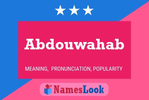 Abdouwahab Name Poster