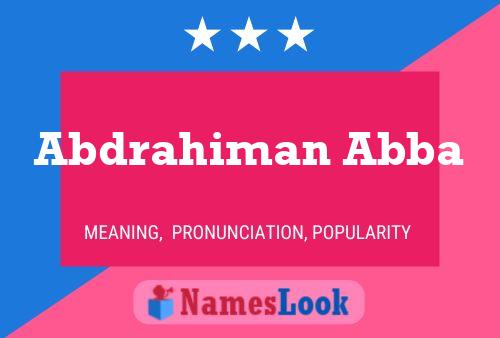 Abdrahiman Abba Name Poster