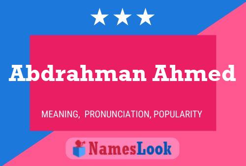 Abdrahman Ahmed Name Poster