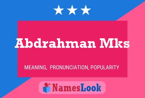 Abdrahman Mks Name Poster