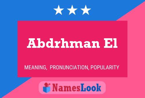 Abdrhman El Name Poster