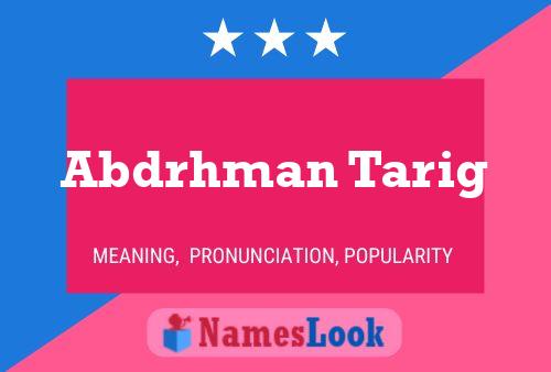 Abdrhman Tarig Name Poster