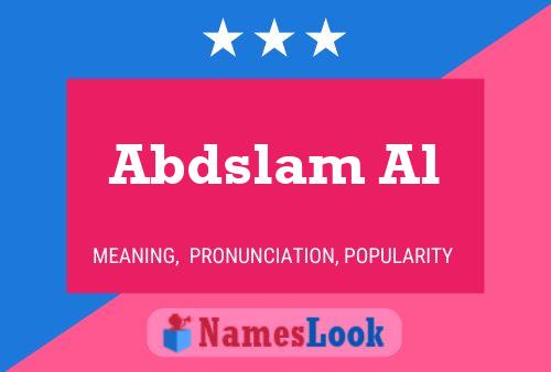 Abdslam Al Name Poster