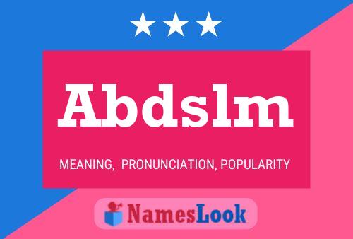 Abdslm Name Poster