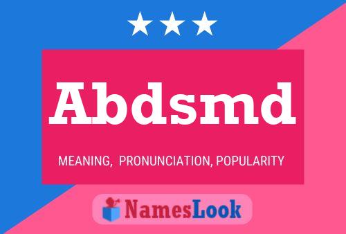 Abdsmd Name Poster