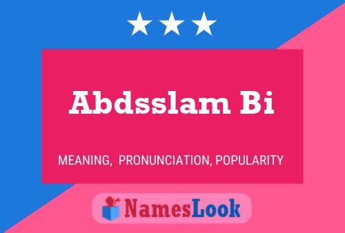 Abdsslam Bi Name Poster