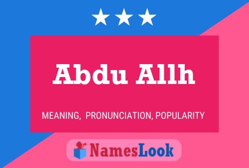 Abdu Allh Name Poster