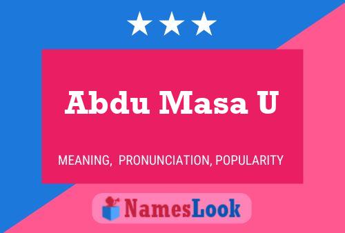 Abdu Masa U Name Poster