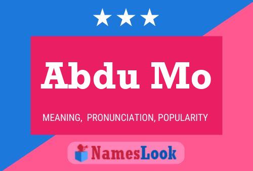 Abdu Mo Name Poster