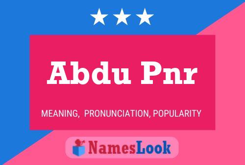 Abdu Pnr Name Poster