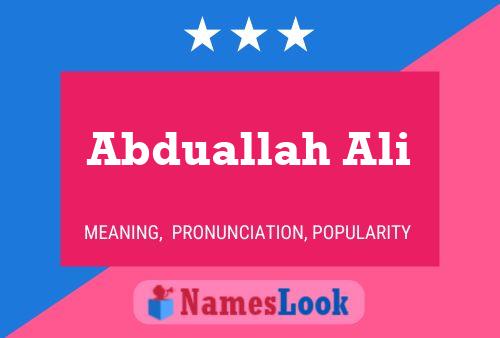 Abduallah Ali Name Poster