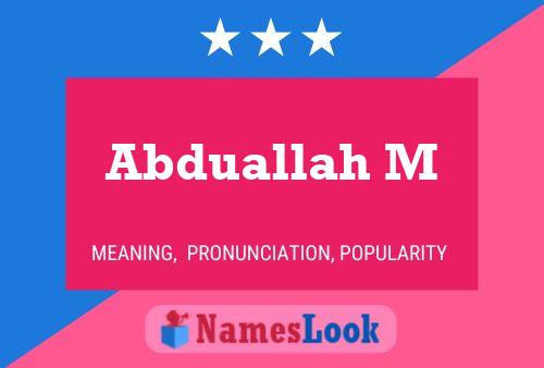 Abduallah M Name Poster