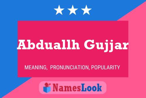 Abduallh Gujjar Name Poster