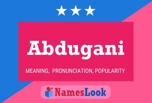 Abdugani Name Poster